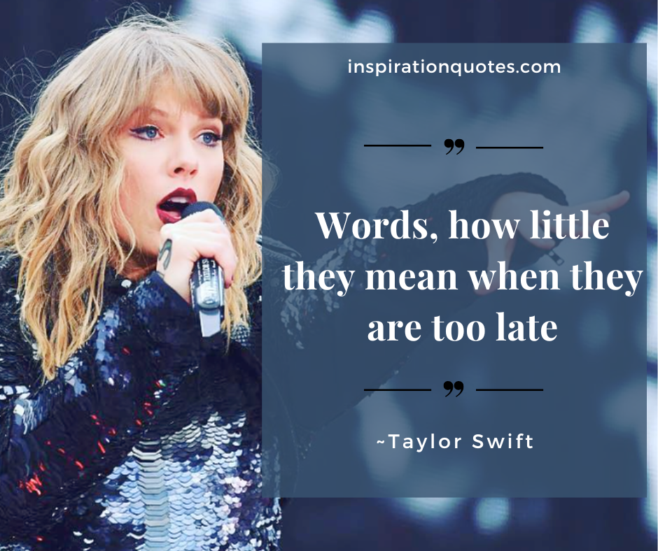 Well-Known Taylor Swift Quotes Of All Time